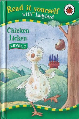 Chicken Licken. Read with ladybird. Level 2