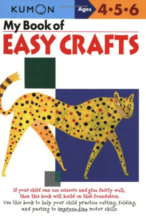 My Book Of Easy Crafts (Kumon Workbooks)