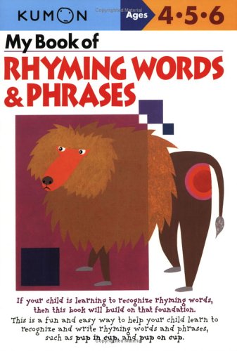 My Book Of Rhyming Words And Phrases (Kumon Workbooks)