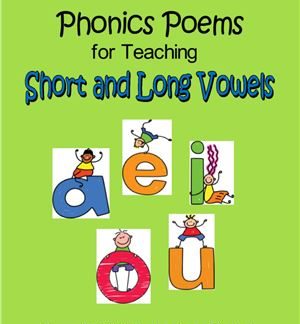 Phonics Poems for Teaching Short and Long Vowels